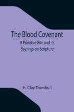 The Blood Covenant af H Clay Trumbull