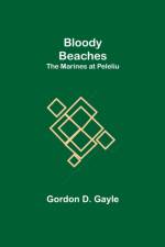 Bloody Beaches af Gordon D Gayle