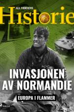 Invasjonen av Normandie af All Verdens Historie