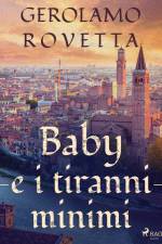 Baby e i tiranni minimi af Gerolamo Rovetta