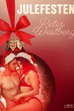 5. december: Julefesten – en erotisk julekalender af Peter Westberg