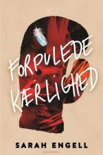 Forpulede kærlighed