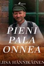 Pieni pala onnea af Liisa Hännikäinen