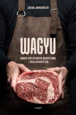 Wagyu af Jacob Jørgsholm