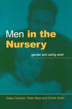 Men in the Nursery af Claire Cameron
