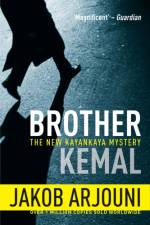 Brother Kemal af Jakob Arjouni