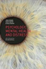 Psychology, Mental Health and Distress af John (University of Leicester Cromby