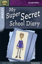 Rapid Stage 9 Set A: Bradley: My Super Secret School Diary af Dee Reid