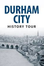 Durham City History Tour af Michael Richardson