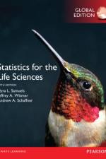 Statistics for the Life Sciences, Global Edition af Myra Samuels