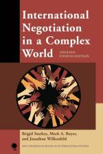 International Negotiation in a Complex World af Brigid Starkey