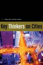 Key Thinkers on Cities