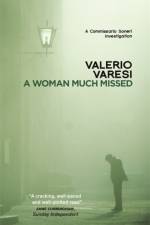 A Woman Much Missed af Valerio Varesi