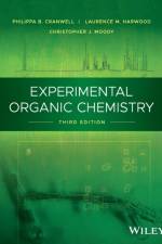 Experimental Organic Chemistry af Philippa B. (University of Reading Cranwell