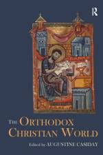 The Orthodox Christian World