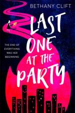 Last One at the Party af Bethany Clift