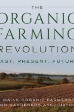 The Organic Farming Revolution