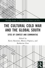 The Cultural Cold War and the Global South af Kerry (Bard College Berlin Bystrom