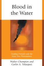 Blood in the Water af Walter Champion