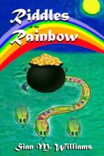 Riddles of the Rainbow af Sian M Williams