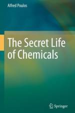The Secret Life of Chemicals af Alfred Poulos