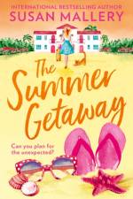 The Summer Getaway af Susan Mallery