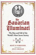 The Bavarian Illuminati af Rene Le Forestier