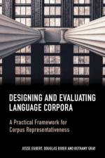 Designing and Evaluating Language Corpora af Jesse (Northern Arizona University) Egbert