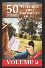 50 Tablatures pour Harmonica en DO Debutant volume 2 af Sebastien Cosson