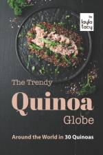Trendy Quinoa Globe af Layla Tacy