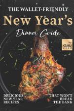 Wallet-Friendly New Year's Dinner Guide af Keanu Wood