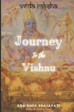 Journey to the Vishnu af Abhishek Prajapati