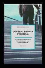 Content Broker Formula af Brian Graves