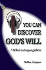 You Can Discover God's Will af Donald W Hardgrave
