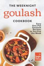 Weeknight Goulash Cookbook af Layla Tacy