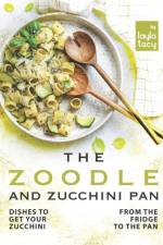 Zoodle and Zucchini Pan af Layla Tacy