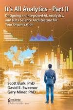 It's All Analytics - Part II af Scott Burk