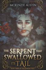 Serpent That Swallowed Its Tail af McKenzie Austin