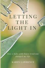 Letting the Light In af Karen Lawrence