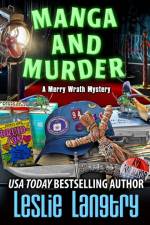 Manga and Murder af Leslie Langtry