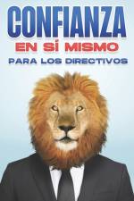 Confianza En Si Mismo Para Los Directivos af D K Hawkins