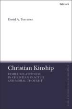 Christian Kinship af Rev’d Dr David A. (Church Mission Society Torrance