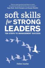 Soft Skills for Strong Leaders af Helen Isacke