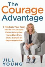 Courage Advantage af Jill Young