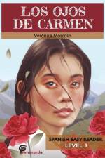 Los Ojos de Carmen af Verónica Moscoso