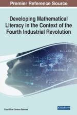 Developing Mathematical Literacy in the Context of the Fourth Industrial Revolution af EDGAR OLIV ESPINOSA