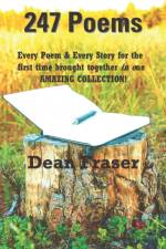 247 Poems af Dean Fraser