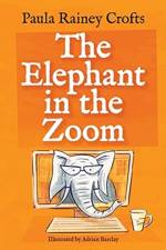 The Elephant in the Zoom af Paula Rainey Crofts