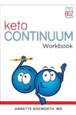 ketoCONTINUUM Workbook The Steps to be Consistently Keto for Life af Annette Bosworth