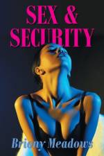 Sex and Security af Briony Meadows
